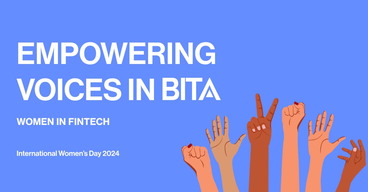 Empowering Voices in BITA: Women in Fintech