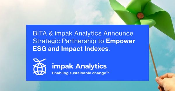 BITA and impak Analytics Announce Strategic Partnership to Empower ESG and Impact Indexes