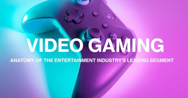 Video Gaming: Anatomy of the entertainment industry’s leading segment