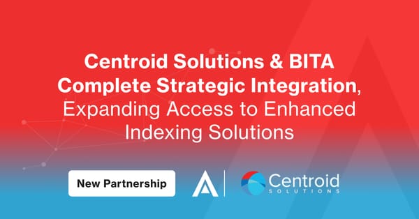 Centroid Solutions and BITA Complete Strategic Integration